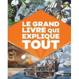 LE GRAND LIVRE QUI EXPLIQUE...