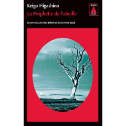 LA PROPHETIE DE L'ABEILLE