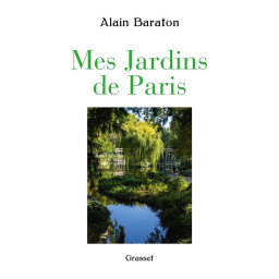MES JARDINS DE PARIS