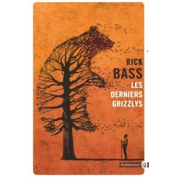 LES DERNIERS GRIZZLYS