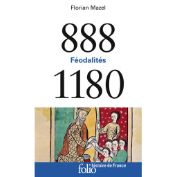 FEODALITES  -  888-1180