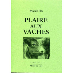 PLAIRE AUX VACHES