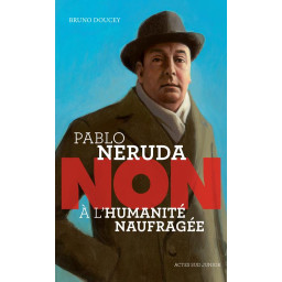 PABLO NERUDA : NON A L-HUMANI