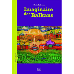 IMAGINAIRE DES BALKANS