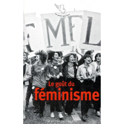 LE GOUT DU FEMINISME