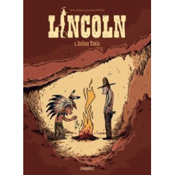 LINCOLN TOME 2 : INDIAN TONIC