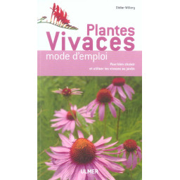 PLANTES VIVACES MODE D'EMPLOI