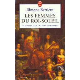 LES FEMMES DU ROI-SOLEIL...