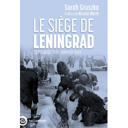 LE SIEGE DE LENINGRAD -...