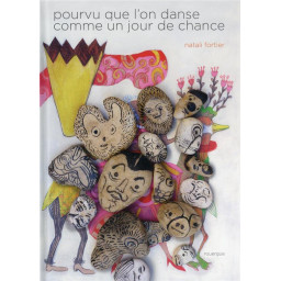 POURVU QUE L'ON DANSE COMME...