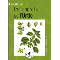 LES SECRETS DE L'ORTIE -...