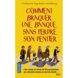 COMMENT BRAQUER UNE BANQUE...