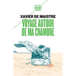 VOYAGE AUTOUR DE MA CHAMBRE