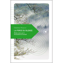 LA FORCE DU SILENCE :...