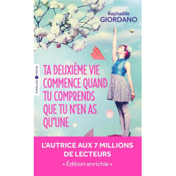 TA DEUXIEME VIE COMMENCE...