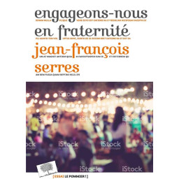 ENGAGEONS-NOUS EN FRATERNITE