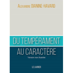 DU TEMPERAMENT AU CARACTERE