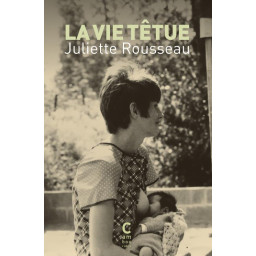 LA VIE TETUE