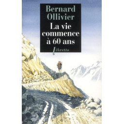 LA VIE COMMENCE A 60 ANS