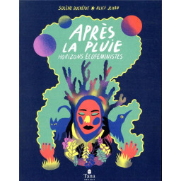 APRES LA PLUIE : HORIZONS...