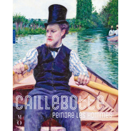 CAILLEBOTTE, PEINDRE LES...