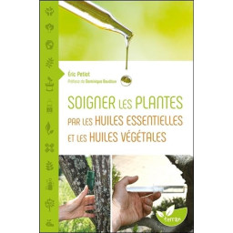 SOIGNER LES PLANTES PAR LES...