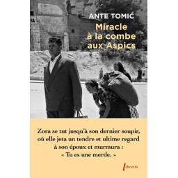 MIRACLE A LA COMBE AUX ASPICS