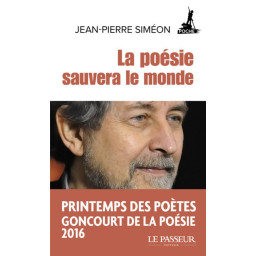 LA POESIE SAUVERA LE MONDE