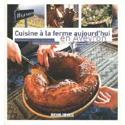 EN AVEYRON (CUISINE A LA...