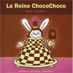 LA REINE CHOCOCHOCO