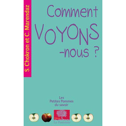 COMMENT VOYONS-NOUS ? -...