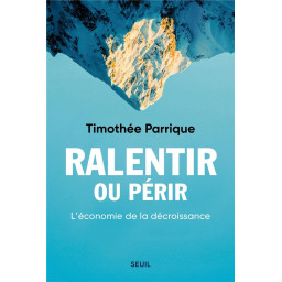 RALENTIR OU PERIR -...