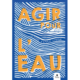 AGIR POUR L'EAU