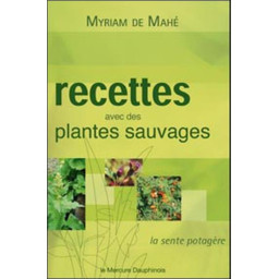 RECETTES AVEC DES PLANTES...