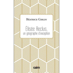 ELISEE RECLUS, UN GEOGRAPHE...