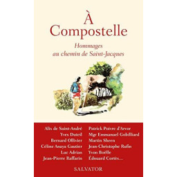 A COMPOSTELLE - HOMMAGES AU...