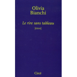 LE RIRE SANS TABLEAU
