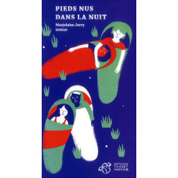 PIEDS NUS DANS LA NUIT