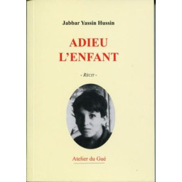 ADIEU L'ENFANT
