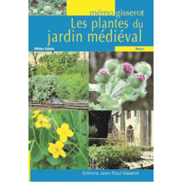 LES PLANTES DU JARDIN MEDIEVAL
