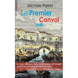 LE PREMIER CONVOI 1848