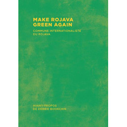 MAKE ROJAVA GREEN AGAIN