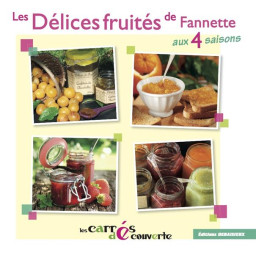 LES DELICES DE FANNETTE AUX...