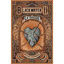 BLACKWATER 2 - LA DIGUE -...