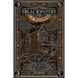 BLACKWATER : L'EPIQUE SAGA...