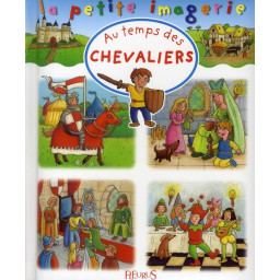 AU TEMPS DES CHEVALIERS