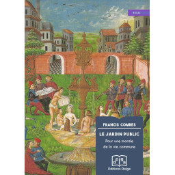 LE JARDIN PUBLIC : POUR UNE...