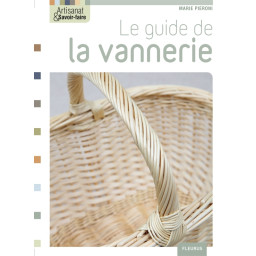LE GUIDE DE LA VANNERIE