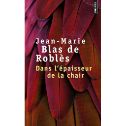 DANS L'EPAISSEUR DE LA CHAIR