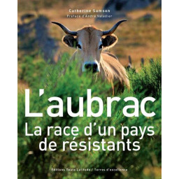 L'AUBRAC  -  LA RACE D'UN...